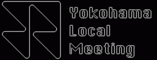 Yokohama Local Meeting